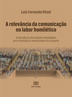 cover image of A relevância da comunicação no labor homilético
